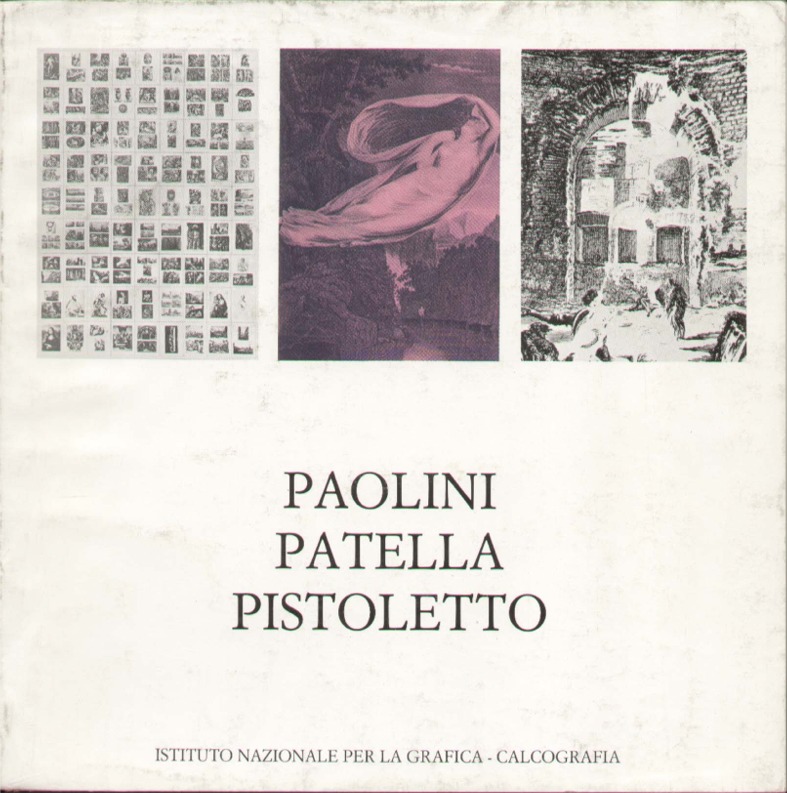 Paolini Patella Pistoletto